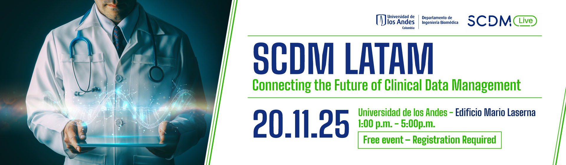 SCDM LATAM: Connecting the Future of Clinical Data Management SCDM LATAM: Connecting the Future of Clinical Data Management