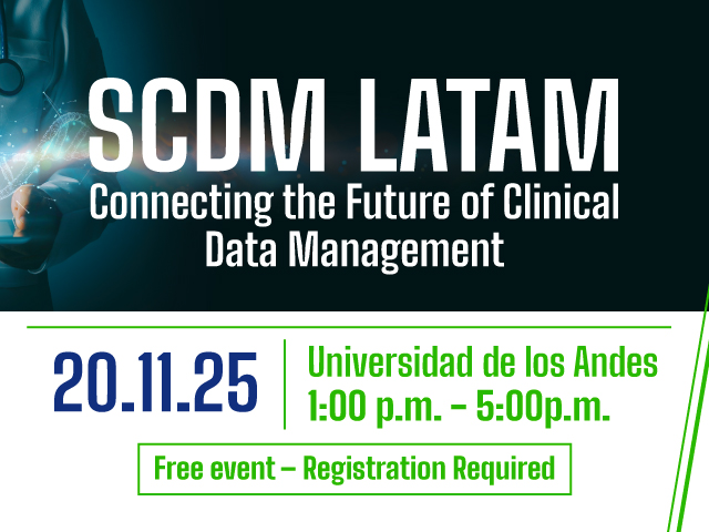 SCDM LATAM: Connecting the Future of Clinical Data Management