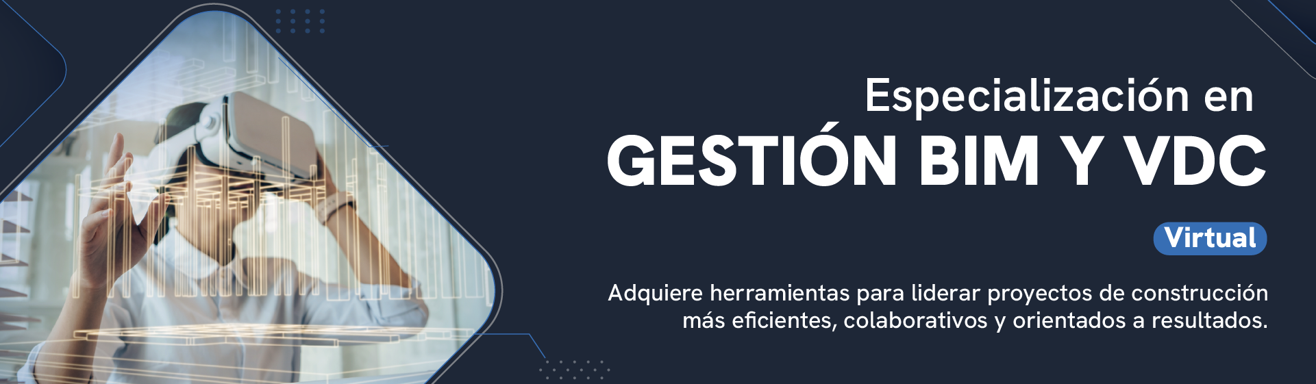 Especialización en Gestión BIM y VDC