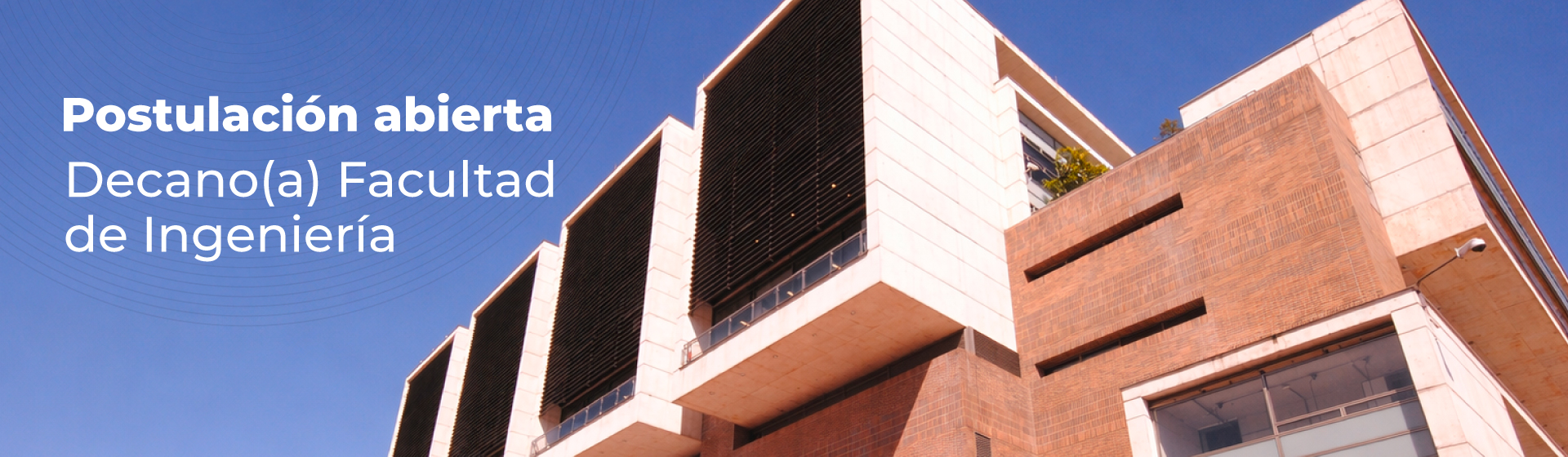 Postulación abierta: Decano(a) de la Facultad de Ingeniería
