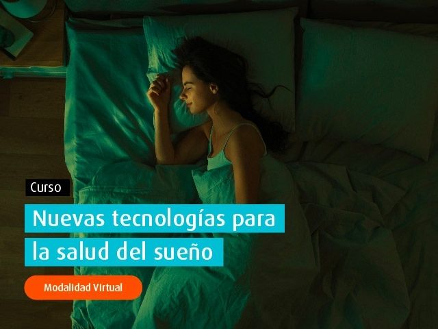 Curso virtual | Nuevas tecnologías para la salud del sueño