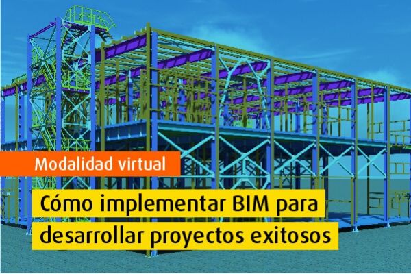 Cómo implementar BIM para desarrollar proyectos exitosos