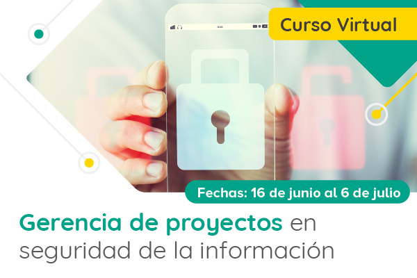Curso - Gerencia de proyectos de seguridad de la información