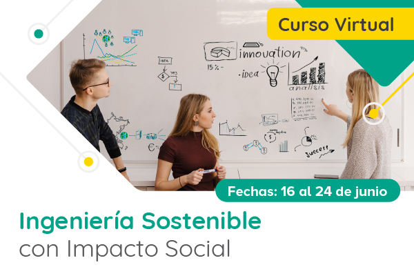Curso - Ingeniería Sostenible con impacto social