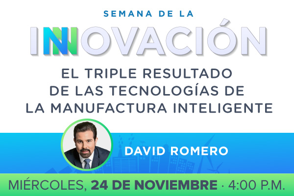 l Triple Resultado de las Tecnologías de la Manufactura Inteligente: Una perspectiva económica, ambiental y social