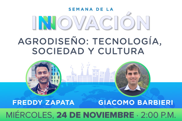 Conversatorio: 'Agrodiseño: tecnología, sociedad y cultura'
