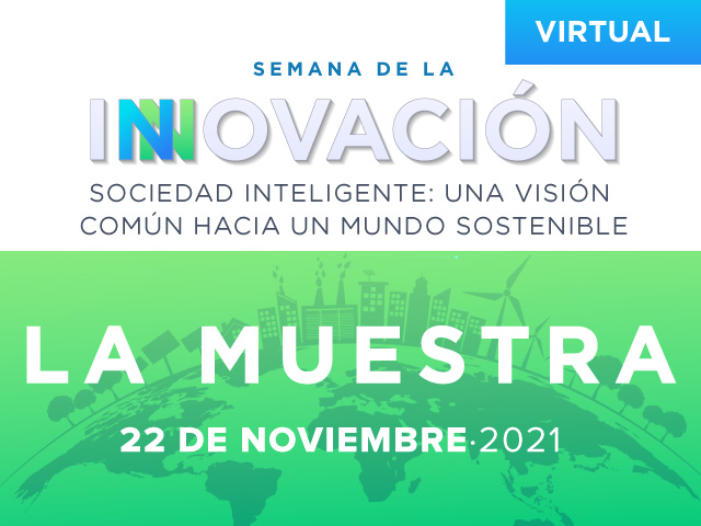 La Muestra - Semana de la Innovación 2021