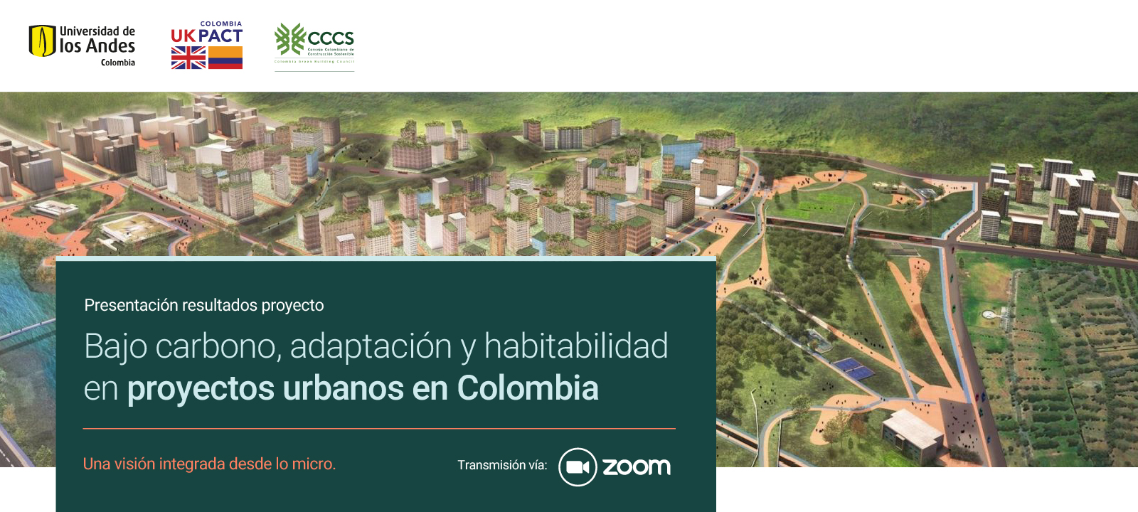 Presentación proyecto - Bajo carbono, adaptación y habitabilidad en proyectos urbanos en Colombia