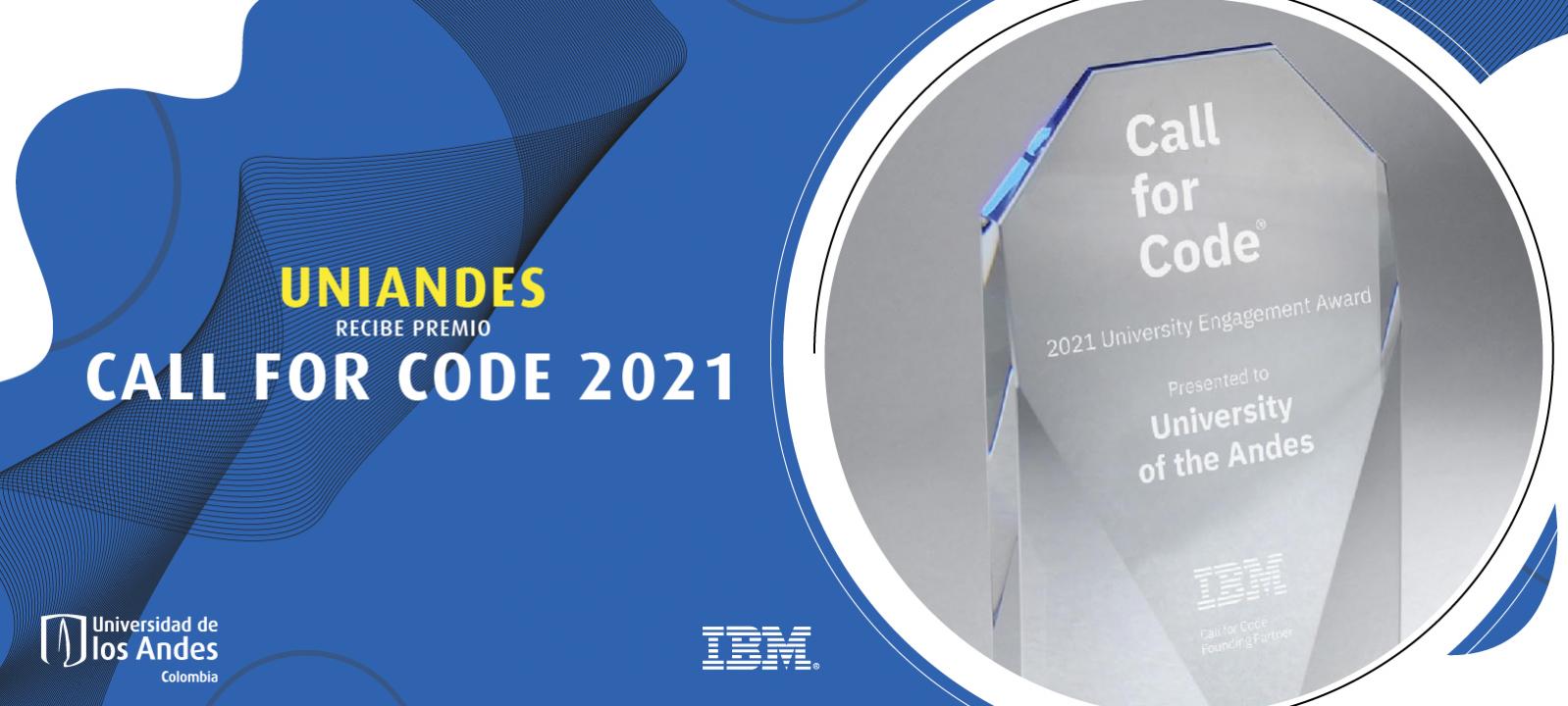 Uniandes, ganadora de un premio de IBM Call for Code 2021