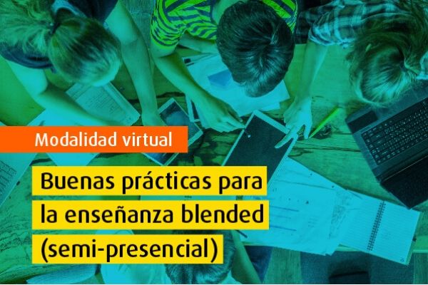 Seminario Virtual de Excelencia - Buenas prácticas para la enseñanza blended