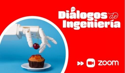 Diálogos de Ingeniería | Transformación digital e innovación en la industria alimentaria
